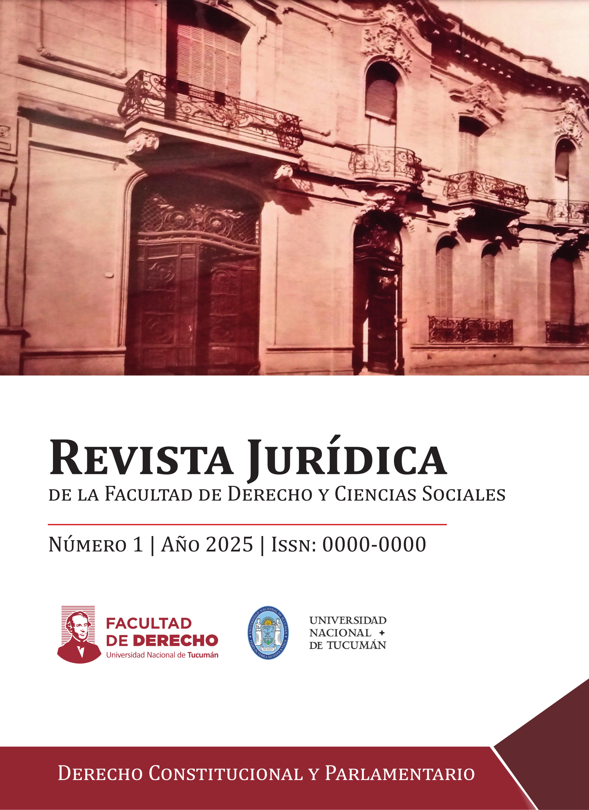 Ver Vol. 1 Núm. 1 (2025): Título A 40 Años de la Reforma Constitucional de 1994